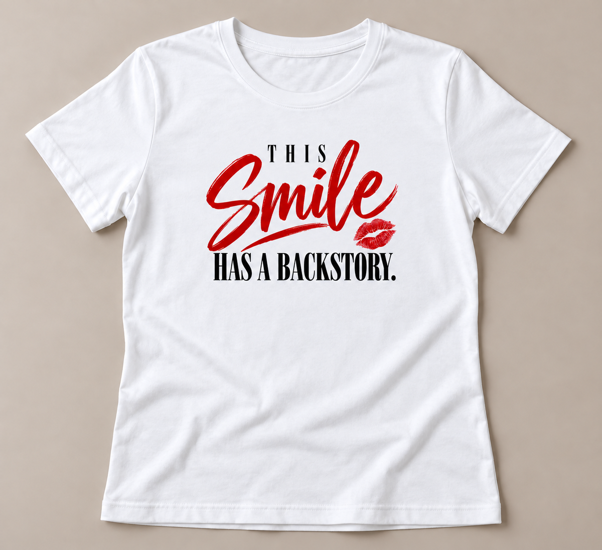 This Smile Has a Backstory Graphic Tee
