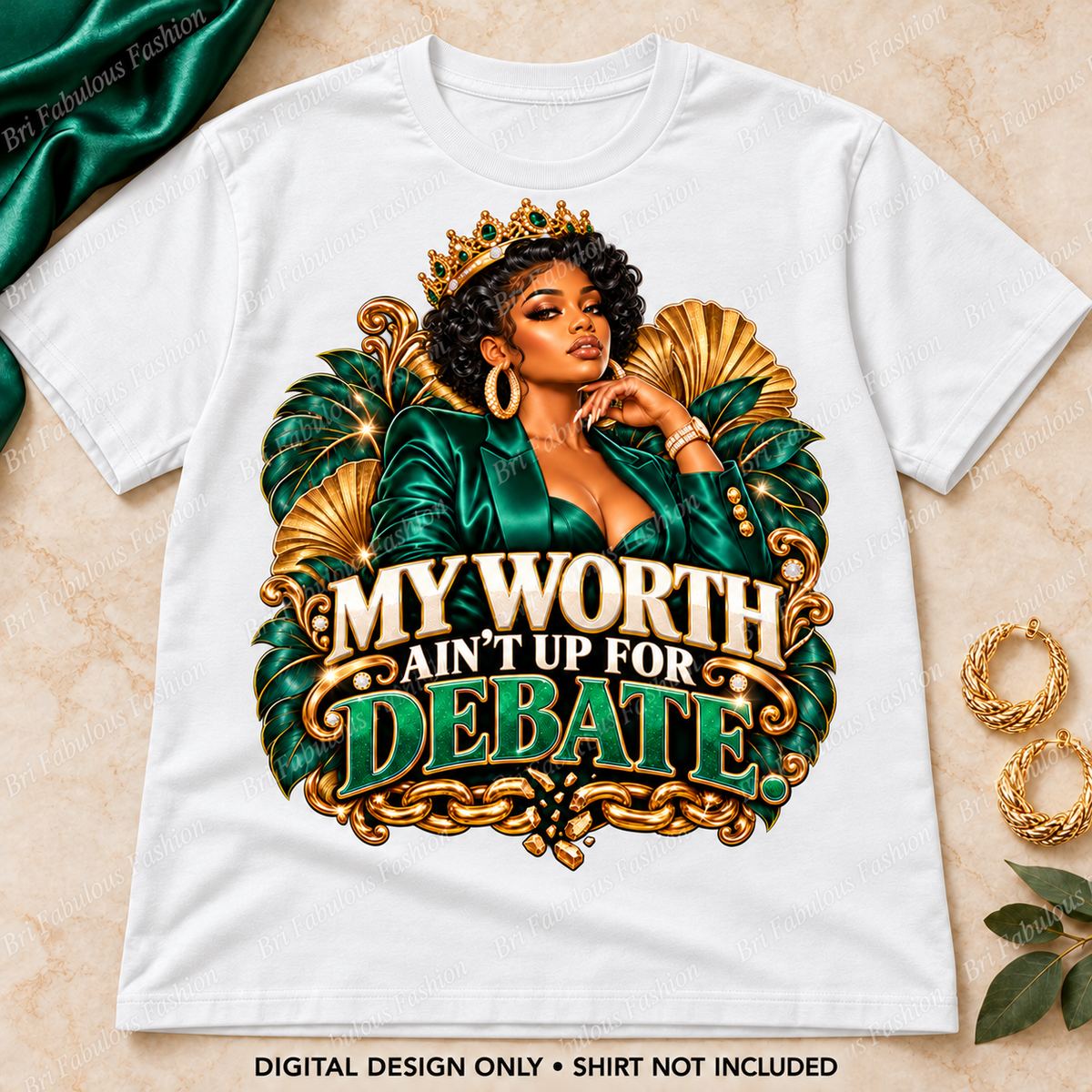 My Worth Ain’t Up for Debate — Digital PNG Design