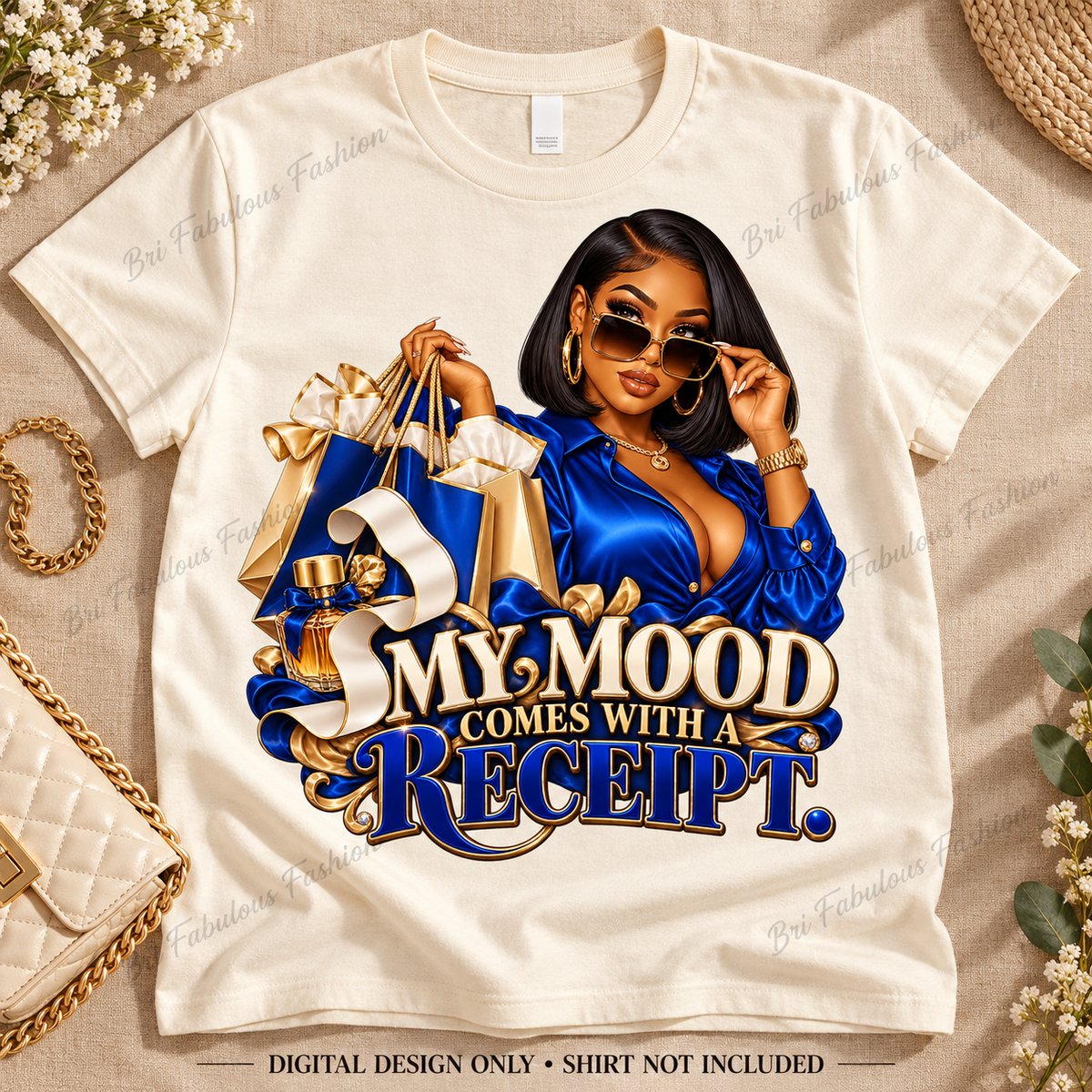 My Mood Comes With a Receipt — Digital PNG Design